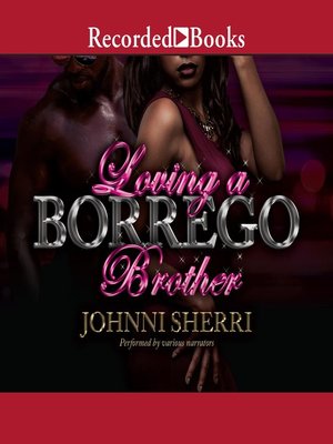 cover image of Loving a Borrego Brother